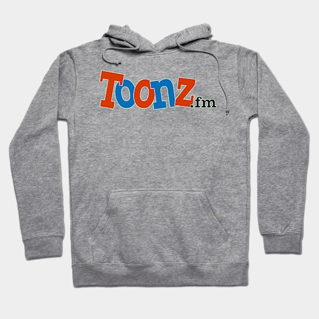 Toonz.fm Hoodie by Toonz.fm